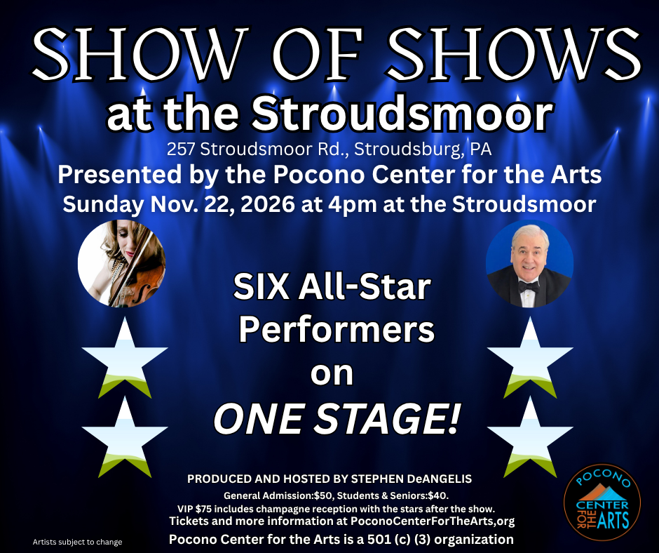 Show of Shows at the Stroudsmoor
