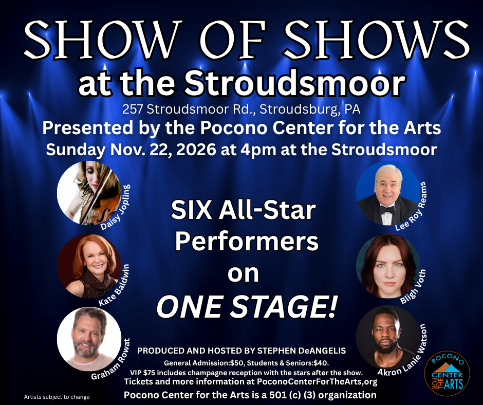 Show of Shows at the Stroudsmoor
